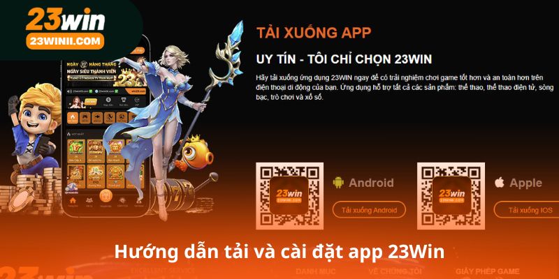 Hướng dẫn tải và cài đặt app 23Win