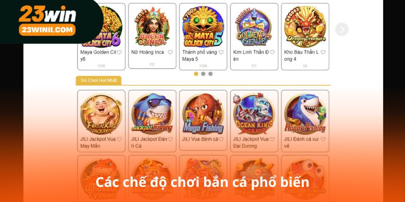 Các chế độ chơi bắn cá phổ biến