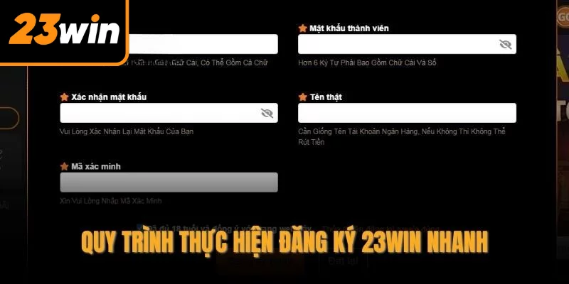 Quy trình thực hiện đăng ký 23WIN nhanh
