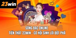 Sòng bạc online tiền thật
