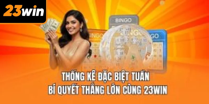 thống kê đặc biệt tuần